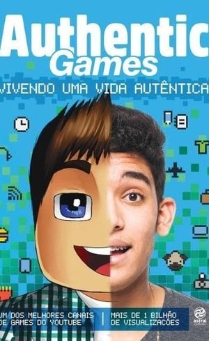O livro AuthenticGames – Vivendo uma Vida Autêntica foi lançado neste ano